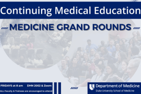 Department of Medicine Grand Rounds